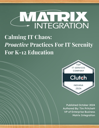 Matrix Calming IT Chaos Whitepaper (K12)